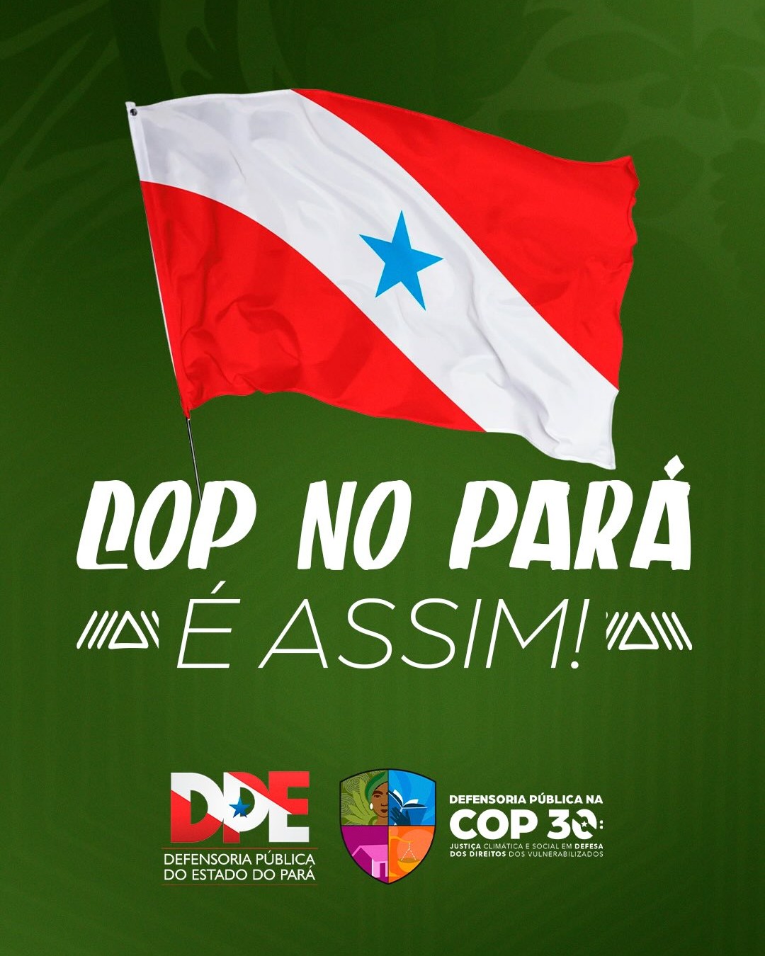 COP30 no Pará é assim!